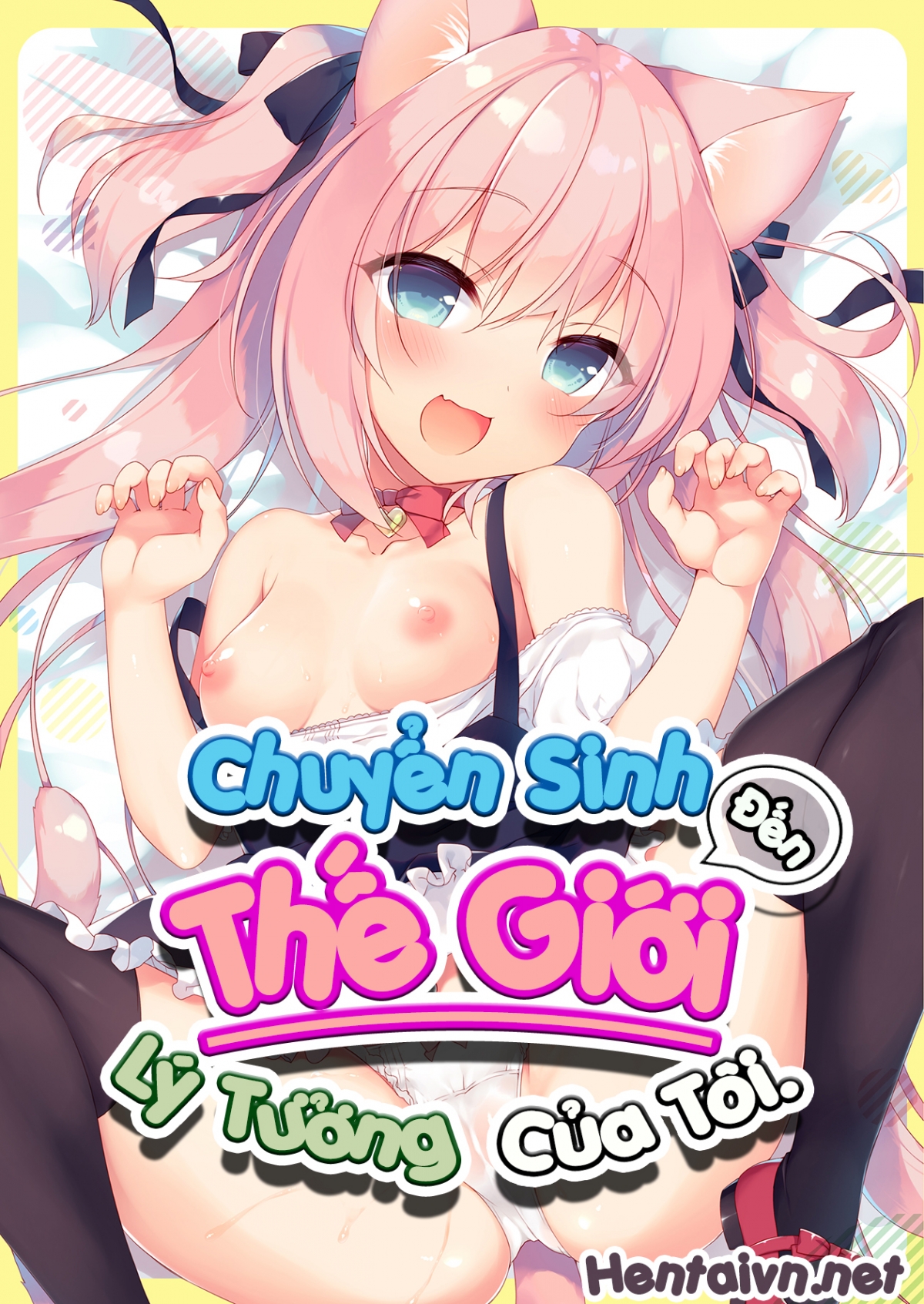 Đọc truyện hentai Chuyển Sinh Đến Thế Giới Lý Tưởng Của Tôi - Ch. 1