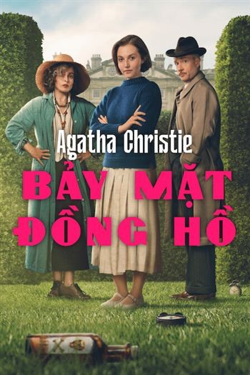 Agatha Christie Bảy Mặt Đồng Hồ