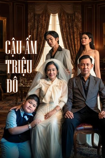 Cậu Ấm Triệu Đô