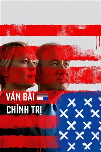 Ván Bài Chính Trị Mùa 5