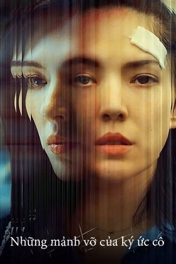 Những Mảnh Vỡ Của Ký Ức Cô