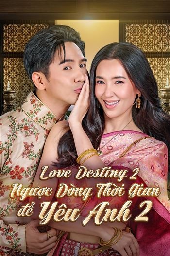 Ngược Dòng Thời Gian Để Yêu Anh 2