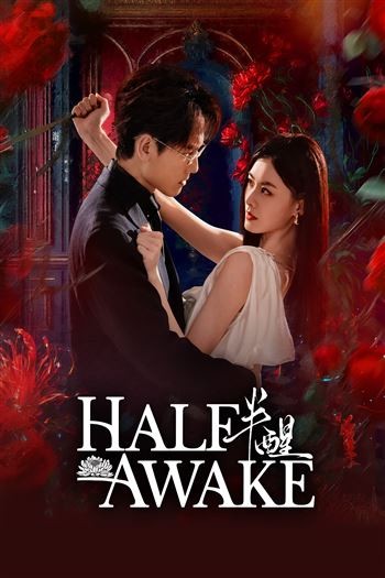 Nửa Tỉnh Nửa Mê