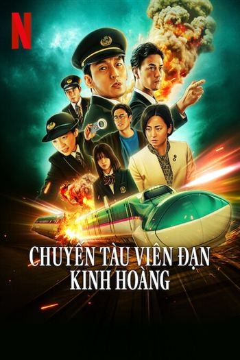 Chuyến Tàu Viên Đạn Kinh Hoàng