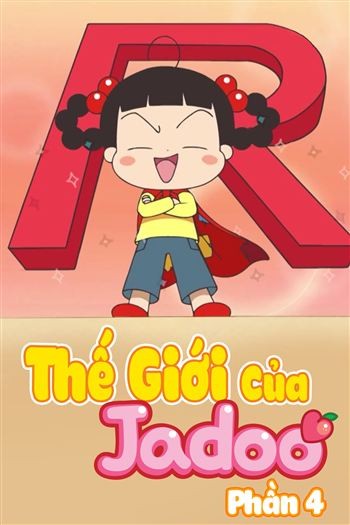 Thế Giới Của Jadoo Phần 4
