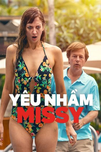 Yêu Nhầm Missy