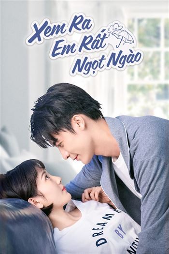 Xem Ra Em Rất Ngọt Ngào