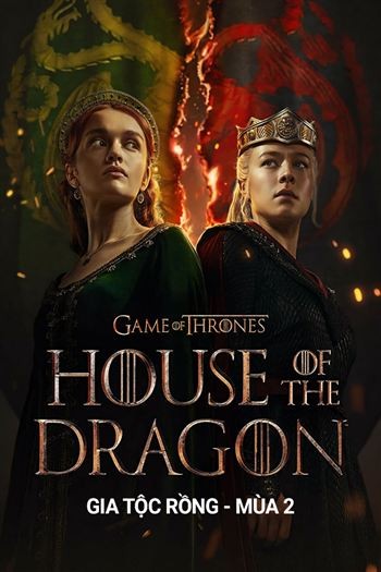 Gia Tộc Rồng Mùa 2