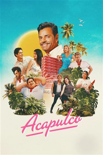 Acapulco Mùa 4