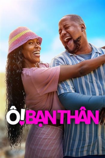 Ô Bạn Thân