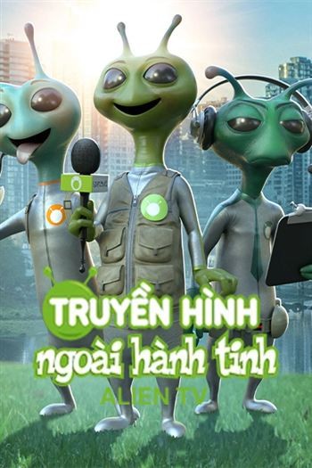 Truyền Hình Ngoài Hành Tinh Mùa 1