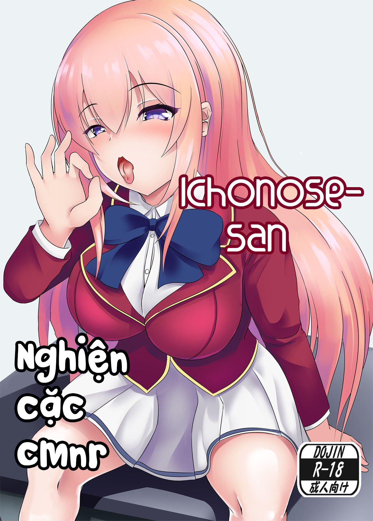 Đọc truyện hentai Ichinose-san is a cock lover! - Oneshot