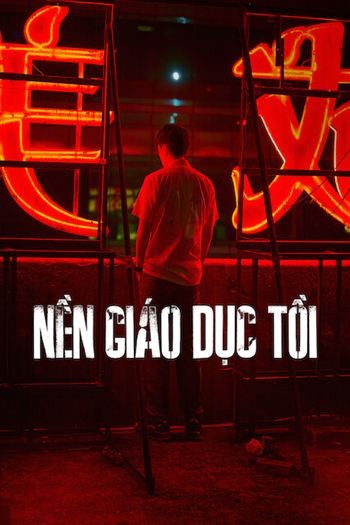 Nền Giáo Dục Tồi Bản Cắt Của Đạo Diễn