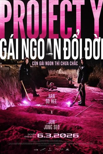 Project Y Gái Ngoan Đổi Đời