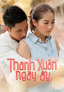 Thanh Xuân Ngày Ấy