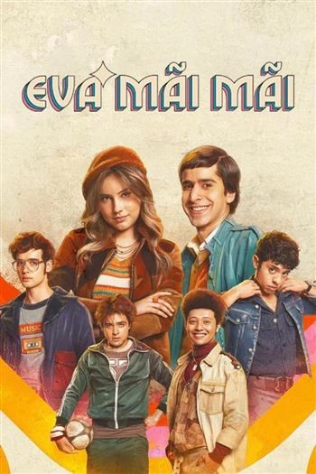 Eva Mãi Mãi Mùa 2