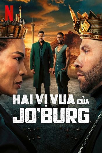Hai Vị Vua Của Jo Burg Mùa 3