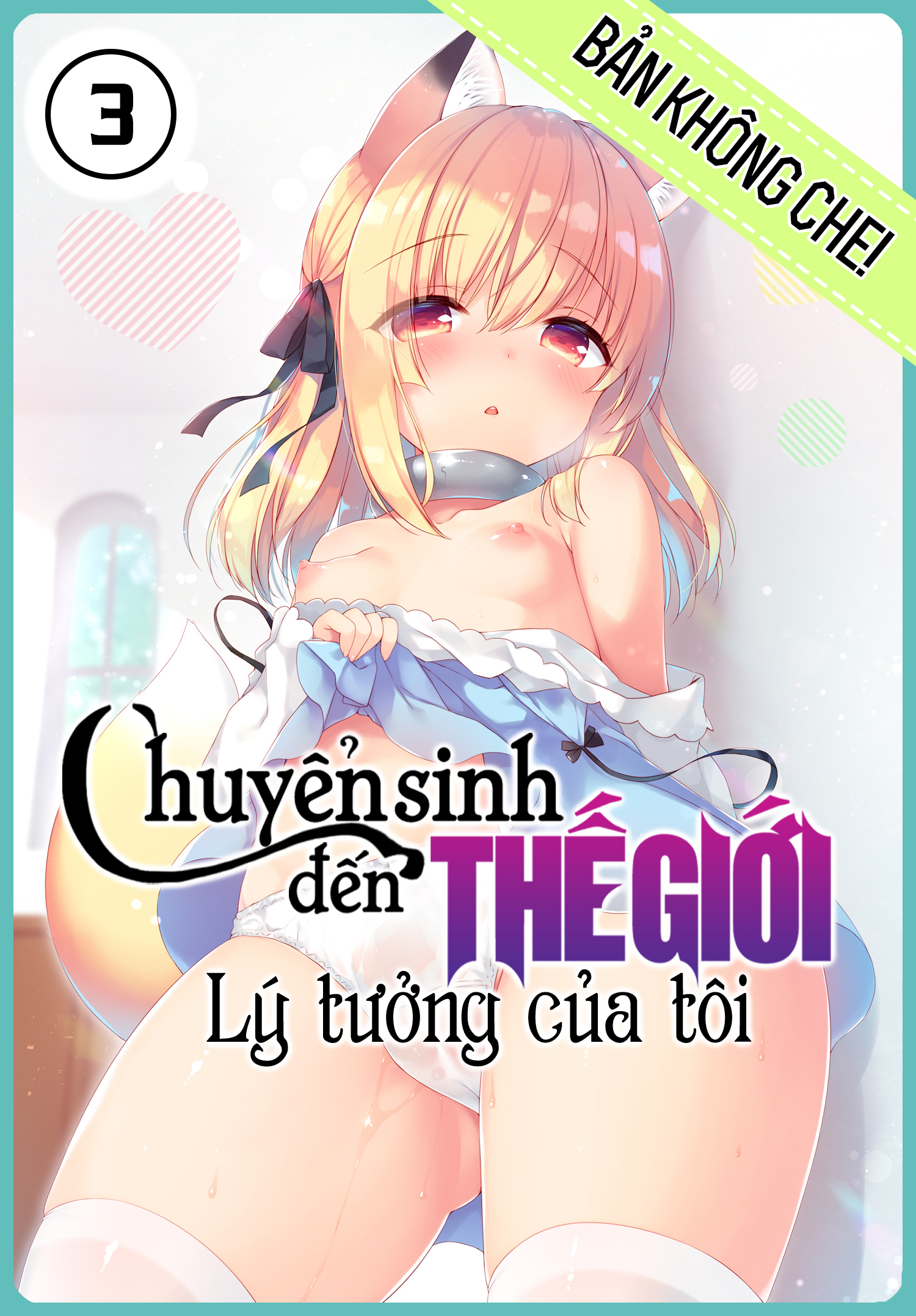 Đọc truyện hentai Chuyển Sinh Đến Thế Giới Lý Tưởng Của Tôi - Ch. 3 [Bản Không Che]