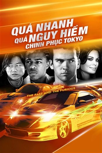 Quá Nhanh Quá Nguy Hiểm 3 Chinh Phục Tokyo