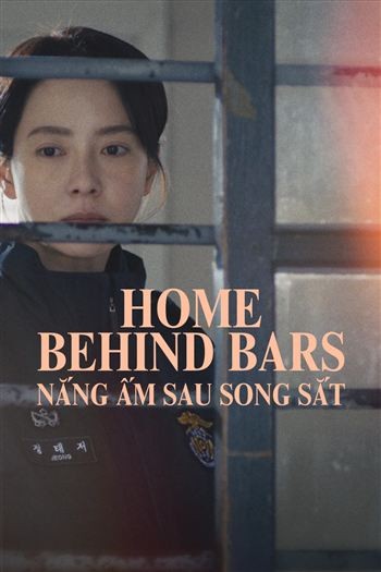 Nắng Ấm Sau Song Sắt