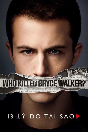 13 Lý Do Tại Sao Mùa 3