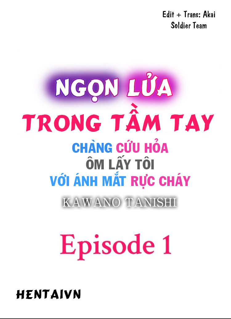 Đọc truyện hentai Ngọn lửa trong tầm tay - Chapter 1: Hỏa Hoạn
