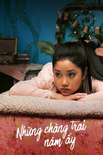 Những Chàng Trai Năm Ấy