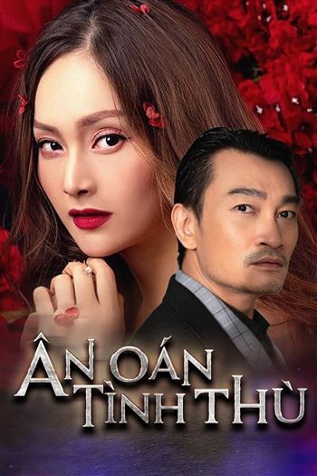 Ân Oán Tình Thù