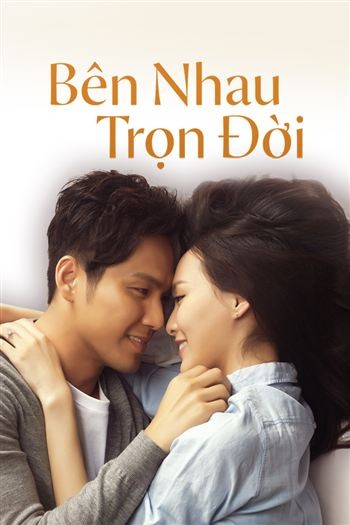 Bên Nhau Trọn Đời