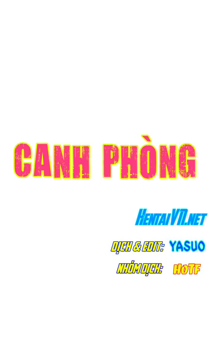 Đọc truyện hentai Canh Phòng - Chap 12: Đàm Phán...