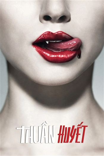 Thuần Huyết Mùa 1