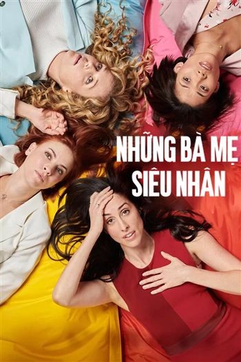 Những Bà Mẹ Siêu Nhân Mùa 3