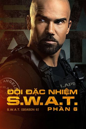 Đội Đặc Nhiệm S.W.A.T Phần 6