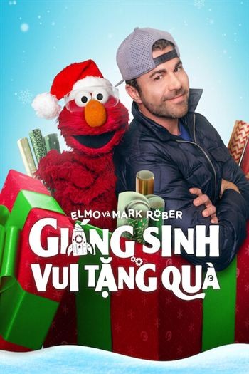 Elmo Và Mark Rober Giáng Sinh Vui Tặng Quà