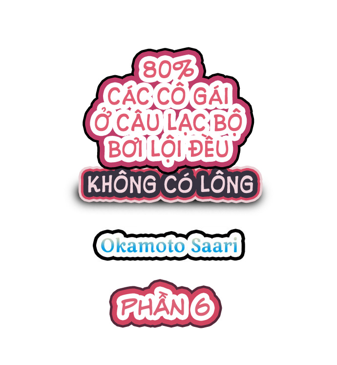 Đọc truyện hentai 80% Các cô gái ở câu lạc bộ bơi lội không có lông - Ch. 6