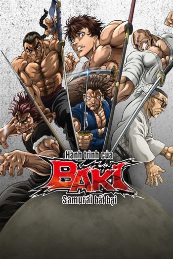 Hành Trình Của Baki Samurai Bất Bại