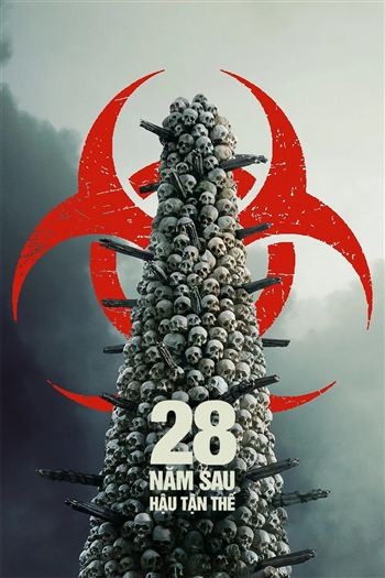 28 Năm Sau Hậu Tận Thế