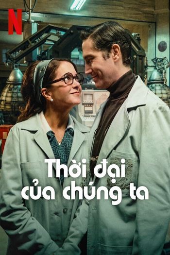 Thời Đại Của Chúng Ta