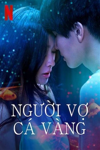 Người Vợ Cá Vàng