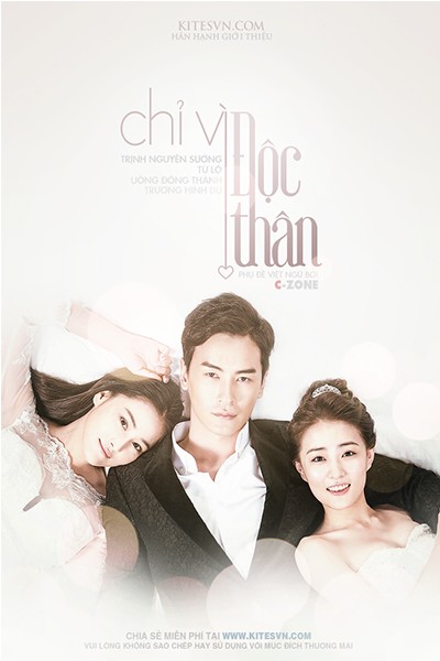 Chỉ Vì Độc Thân