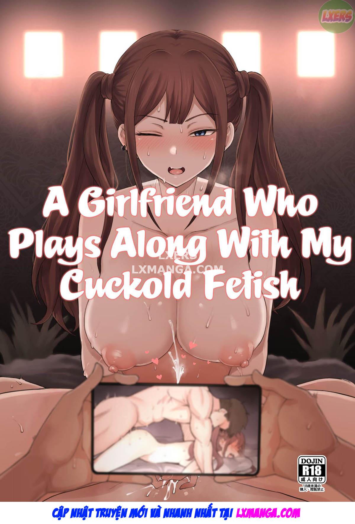 Đọc truyện hentai A Girlfriend Who Plays Along with My Cuckold Fetish - Oneshot