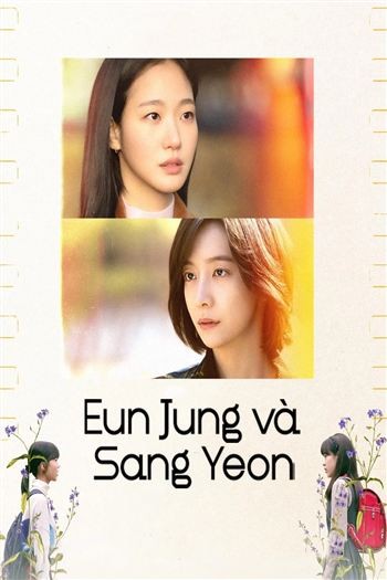 Eun Jung Và Sang Yeon