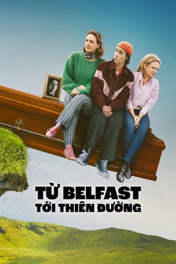 Từ Belfast Tới Thiên Đường
