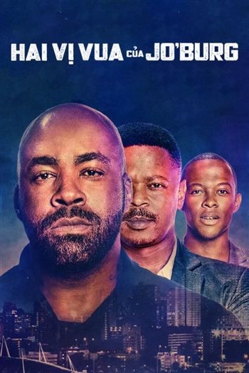 Hai Vị Vua Của Jo Burg Mùa 1