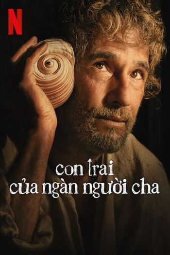 Con Trai Của Ngàn Người Cha