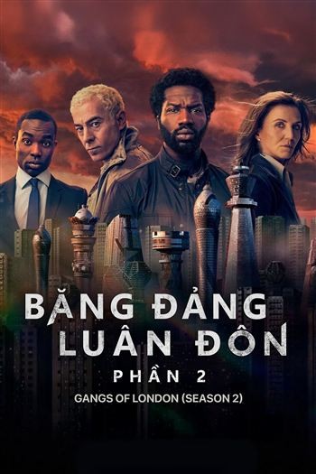 Băng Đảng Luân Đôn Phần 2