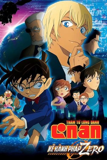 Thám Tử Lừng Danh Conan Movie 22 Kẻ Hành Pháp Zero