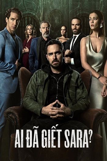 Ai Đã Giết Sara Mùa 1