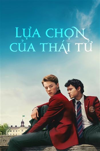 Lựa Chọn Của Thái Tử Mùa 3