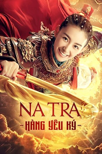 Na Tra Hàng Yêu Ký